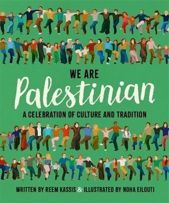 Hovedbilde We Are Palestinian: A Celebration of Culture and ...